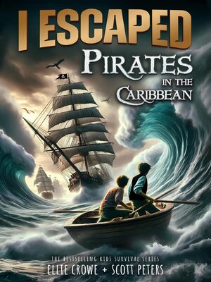 cover image of I Escaped Pirates In the Caribbean